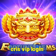 cris vip login